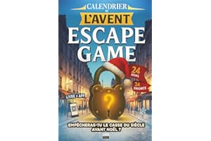 Calendrier de l’Avent Escape Game: 24 énigmes pour adultes à résoudre avant Noël pour empêcher le casse du siècle