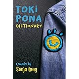 Toki Pona Dictionary: 2 (Official Toki Pona)