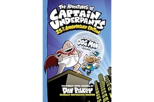The Adventures of Captain Underpants: 25th Anniversary Edition: 1