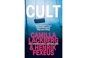 Cult: A gripping new crime mystery thriller that will keep you on the edge of your seat!: Book 2 (Mina Dabiri and Vincent Walder)