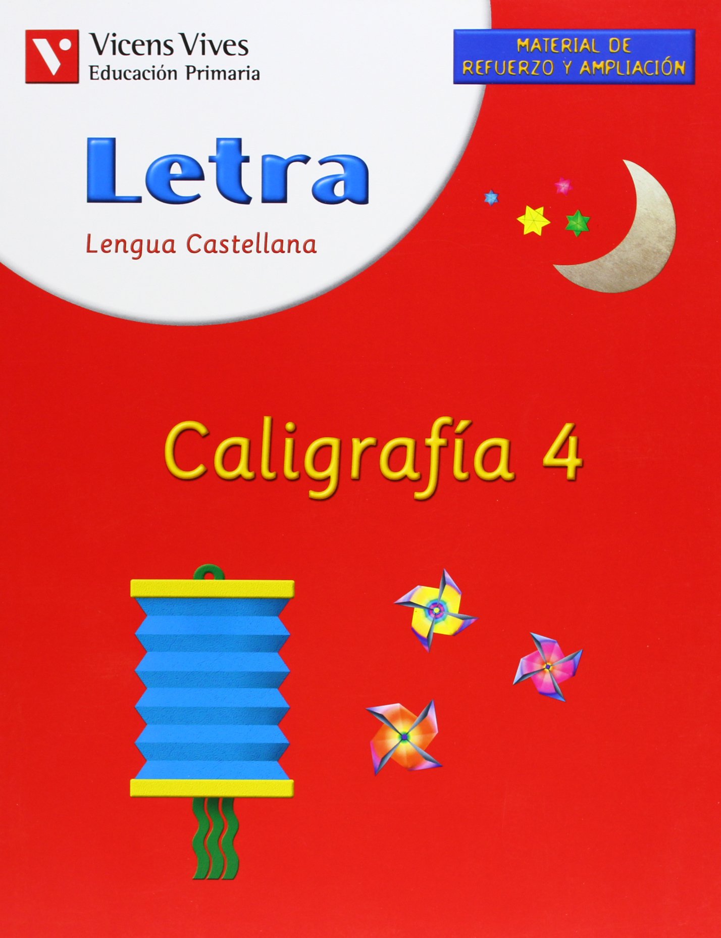 Letra Caligrafia 4. Cuaderno. Lengua Y Literatura
