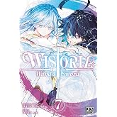 Wistoria. Wand &amp; Sword, 7. (Sh&ocirc;nen - Wistoria)