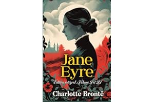 Jane Eyre Édition intégral : Volume I et II: Classic collector