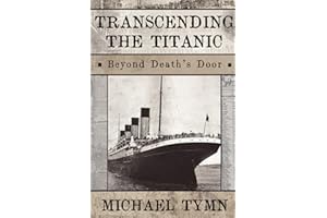 Transcending the Titanic: Beyond Death's Door