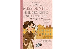 Miss Bennet e il segreto nella cornice: Le indagini di Elizabeth Darcy vol.1