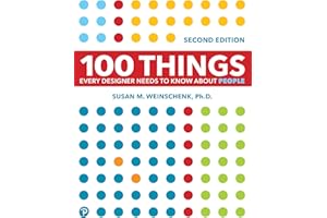 NEW RIDERS PUBLISHING 100 Things Every Designer Needs to Know About People