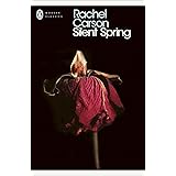 Silent Spring: Rachel Carson (Penguin Modern Classics)