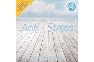 Anti-Stress - Relaxing Instrumental Music for Stress Relief