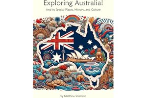 Exploring Australia Workbook For Curious Kids: A Fun, Interactive Guide to Australia's Special Places, Culture, and History! (Exploring the World for Curious Kids)