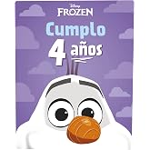 Frozen. Cumplo 4 a&ntilde;os: Cuento (Disney. Frozen)