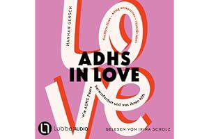 ADHS in love - Wie ADHS Paare herausfordert und was ihnen hilft