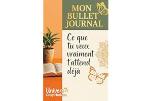 Mon Bullet Journal - Édition Spéciale Débutants: Agenda Créatif & Carnet d'Organisation | 283 Pages avec Guide inclus | Méthode Progressive | Univers Cosy Horizon | Cadeau Idéal Noël