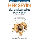 Her Şeyin Sizi Etkilemesine Son Verin