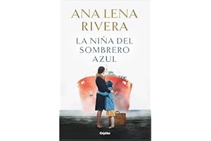La niña del sombrero azul (Grijalbo Narrativa)
