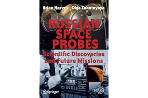 Russian Space Probes: Scientific Discoveries and Future Missions (Springer Praxis Books)