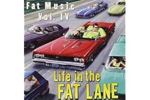 Fat Music Vol.4 / Life in the Fat Lane