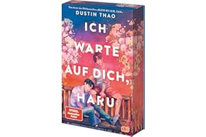 Ich warte auf dich, Haru: Der neue Roman vom Autor des Nr.-1-SPIEGEL-Bestsellers "Bleib bei mir, Sam". Mit traumhaftem Farbschnitt in limitierter Auflage