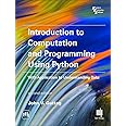INTRODUCTION TO COMPUTATION AND PROGRAMMING USING PYTHON, 2ND EDN