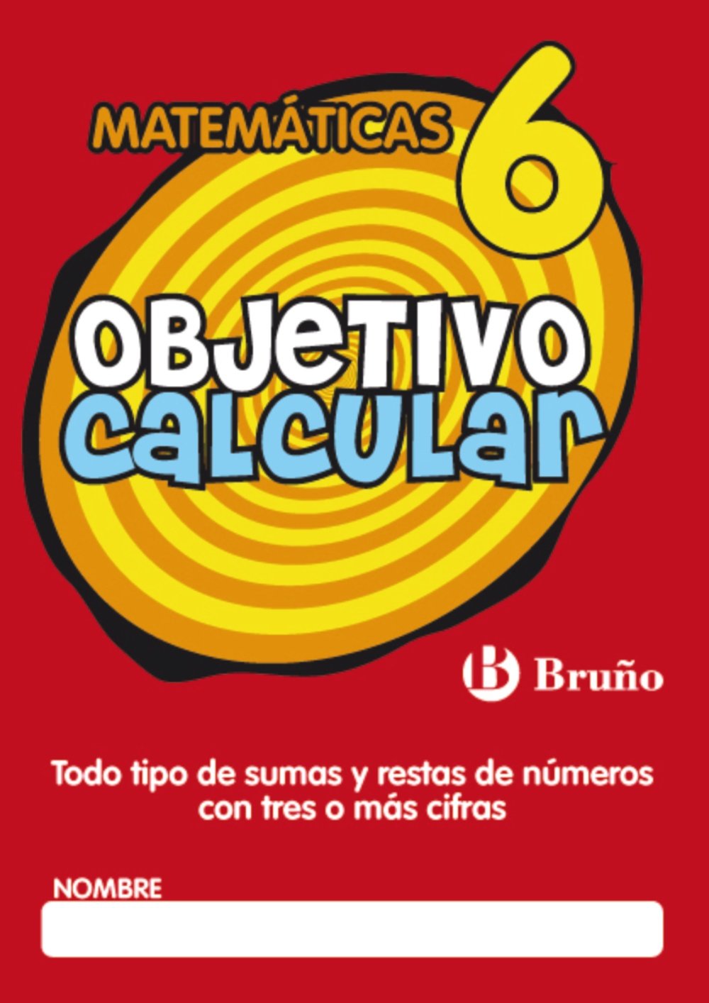 Objetivo calcular 6