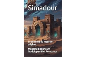 Simadour: Le serment du meurtre originel