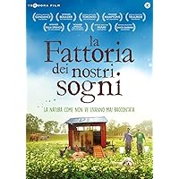 La Fattoria Dei Nostri Sogni
