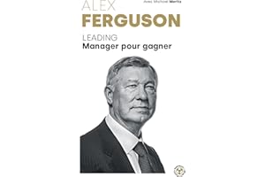 Alex Ferguson - Leading Manager pour gagner: 31582