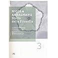 Storia della filosofia. La filosofia moderna e contemporanea: dal Romanticismo all'esistenzialismo (Vol. 3)