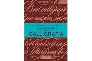 La grammatica della calligrafia (Passioni)