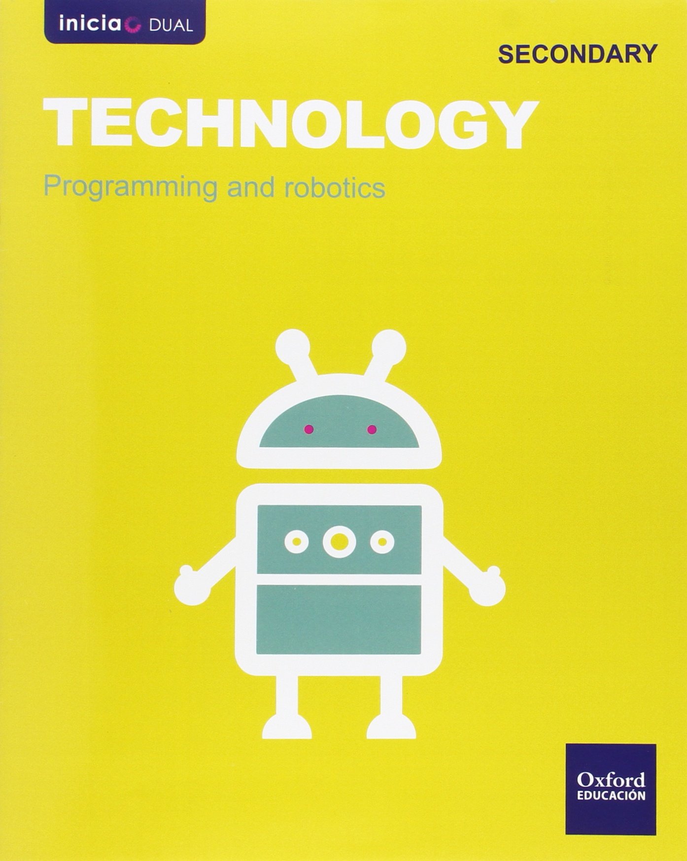 Technology. Programming. Robotics. ESO 1