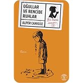 Oğullar ve Rencide Ruhlar: Bir Kamu Davası 1