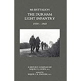 8th Battalion The Durham Light Infantry 1939-1945: 8Th Battalion The Durham Light Infantry 1939-1945