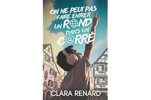 On ne peut pas faire entrer un rond dans un carré: Jusqu'où peut-on aller par amour des siens ?