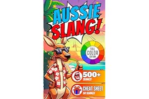 Aussie Slang Travel Size Phrase Book: Simple & Easy Mini Dictionary to Learn Australian Idiom, Words, Dialect and Lingo With Drawings and Illustrations