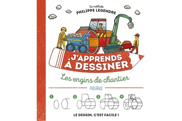 J'apprends à dessiner les engins de chantier NE