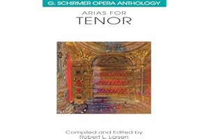 Arias for Tenor G. Schirmer Opera Anthology