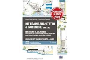 Kit esame di abilitazione alle professioni di architetto sez. A-B, ingegnere sez. A-B, geometra, perito edile e per i concorsi nell’area tecnica degli Enti locali