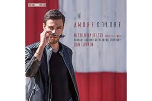 Broschi, Duni, Handel & Vivaldi: Amore Dolore - Countertenor Arias