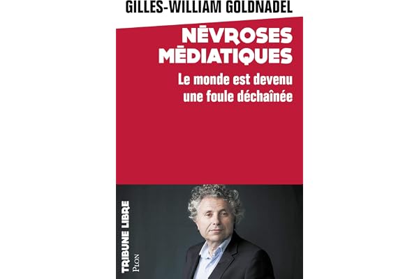 Névroses médiatiques (Tribune libre)