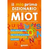 Il mio primo dizionario. Nuovo MIOT