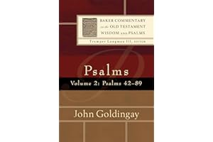Psalms – Psalms 42–89: 2 (Baker Commentary on the Old Testament Wisdom and Psalms)