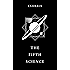 The Fifth Science