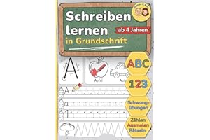 Schreiben lernen in Grundschrift – ABC, 0–9, Schwungübungen und Rätsel für Kinder ab 4 Jahren: Übungsheft für Vorschule & 1. Klasse – Buchstaben, Zahlen, Schwungübungen und Ausmalbilder