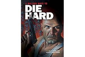 A Million Ways to Die Hard