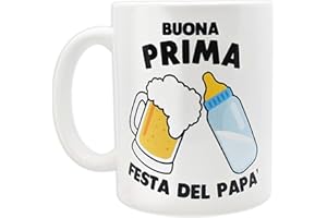 t-shirteria - Tazza Buona Prima Festa del Papà - Idea Regalo Originale e Divertente - Stampa Antisbiadimento - Adatta per Microonde e Lavastoviglie
