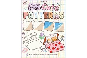 How to Draw Patterns : Fun Step by Step Pattern Doodles: Cute and Easy Guide, Adults and Beginners Practice Coloring Workbook Creations for Relaxation.