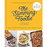 The Slimming Foodie: 100+ recipes under 600 calories – THE SUNDAY TIMES BESTSELLER