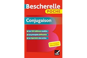 Bescherelle: Bescherelle poche Conjugaison: L'essentiel de la conjugaison française (Bescherelle références)