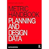 Metric Handbook: Planning and Design Data