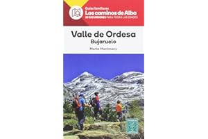Valle de Ordesa, Bujaruelo. Caminos de Alba. Editorial Alpina.