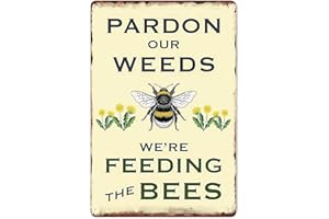 FLAVAS Targa in metallo vintage con scritta "Pardon Our Weeds We Are Feeding the Bees Save Bees Bumble Bee Tarassaco per casa, cortile, giardino, decorazione da parete 30,5 x 20,3 cm